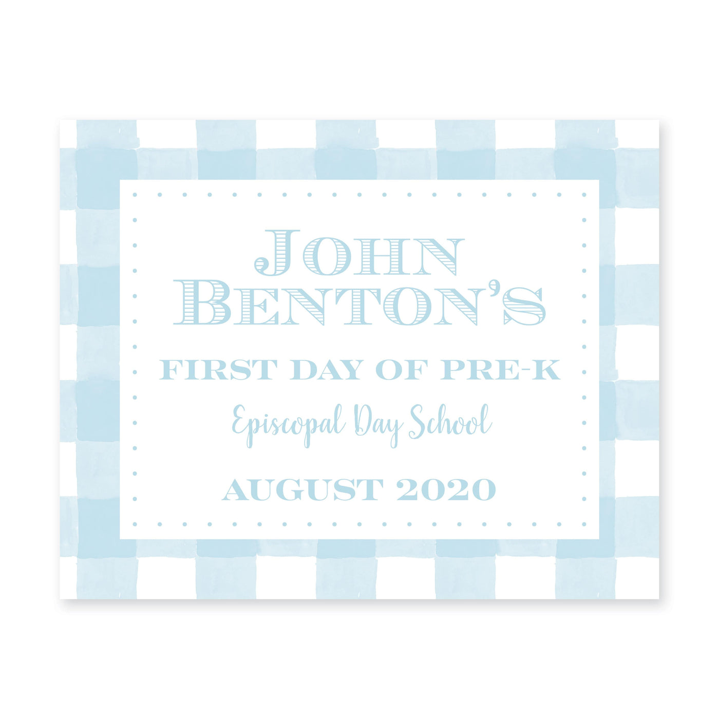 Simple Gingham First & Last Day Sign