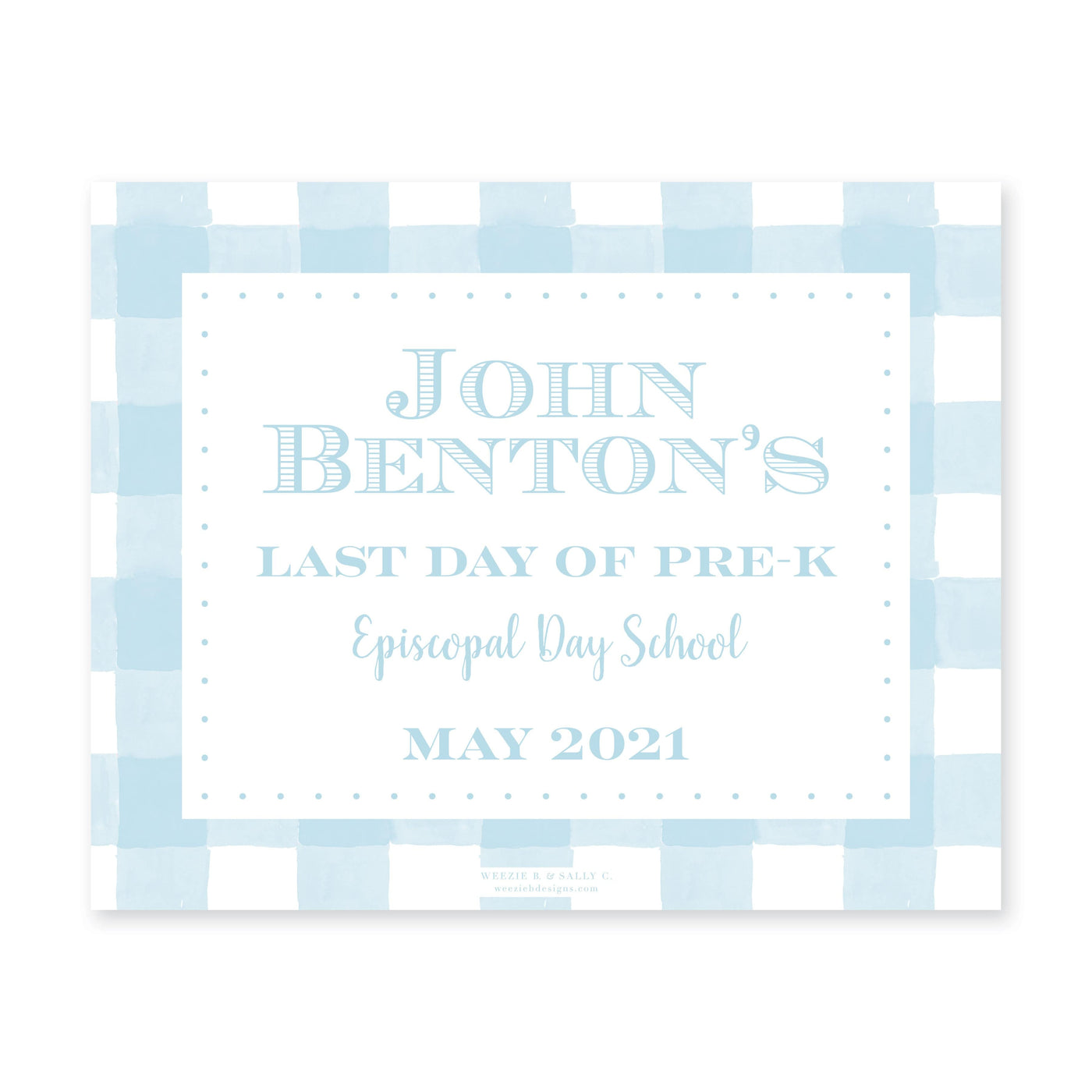 Simple Gingham First & Last Day Sign