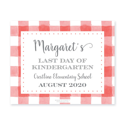 Simple Gingham Red First & Last Day Sign