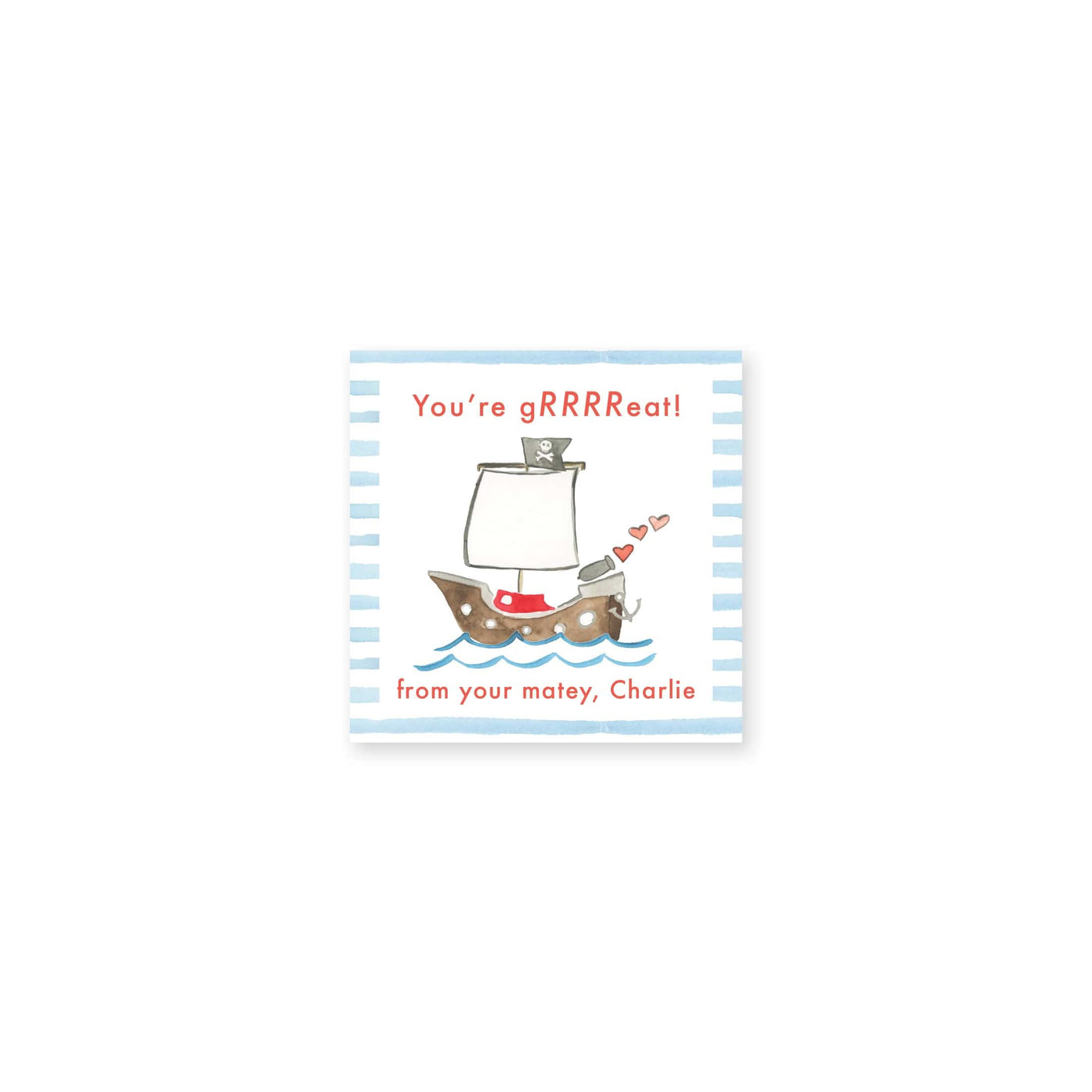 You're Grrrreat Pirate Valentines