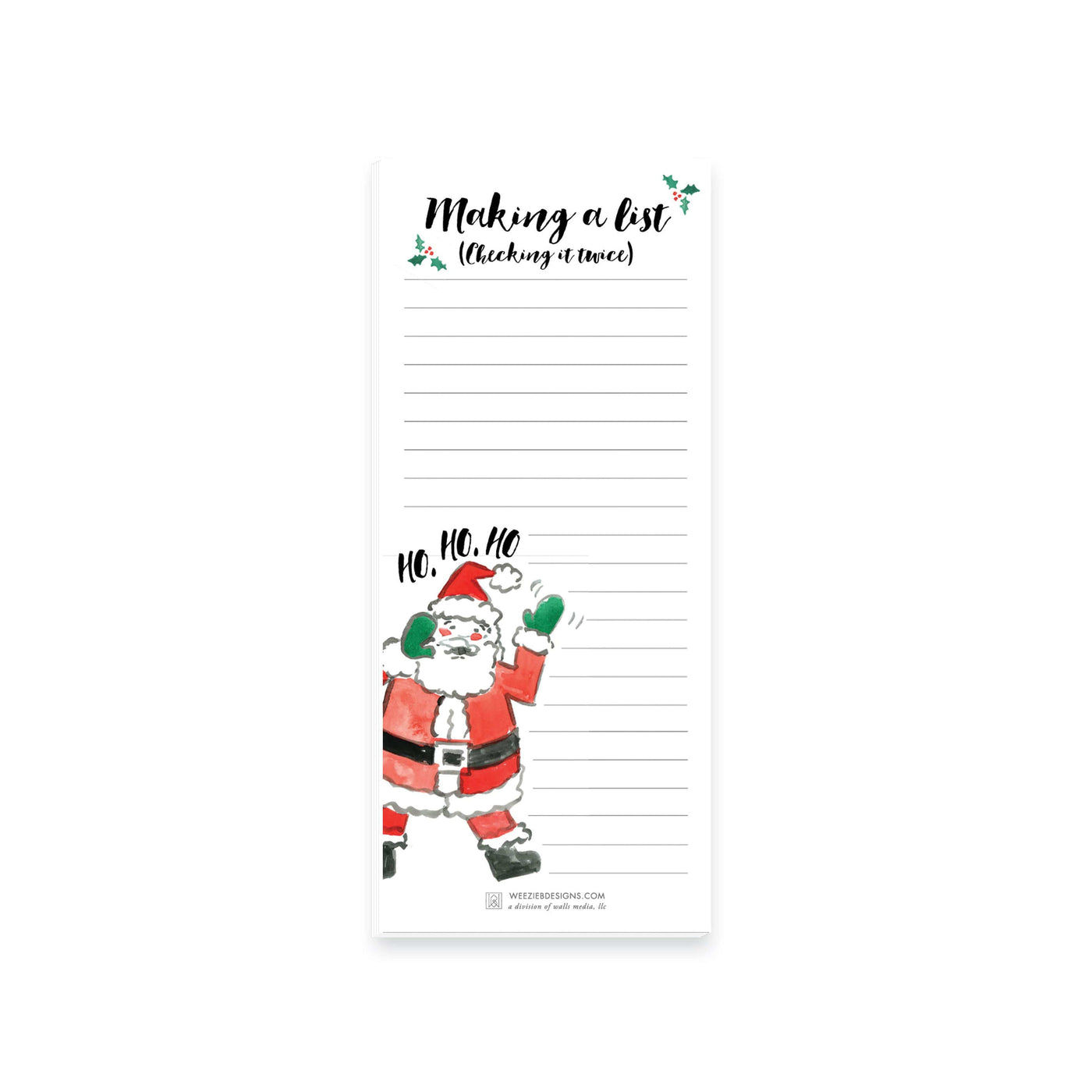 Weezie B. Designs | Happy Ho Ho Ho to You Notepad